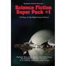 Fantastic Stories Presents the Science Fiction Super Pack #1: A Positronic Book
