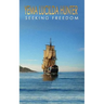 Seeking Freedom