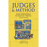 Judges and Method: New Approaches in Biblical Studies, Second Edition