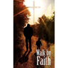 Walk By Faith - Christian Spiritual Journal
