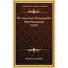 The American Homeopathic Pharmacopoeia (1882)