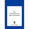 The Universal Use Of Signs And Symbols