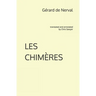 Les Chimères: translated and annotated by Chris Sawyer