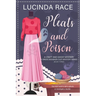 Pleats & Poison LP: A Craft and Ghost Cozy Mystery