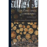 Logging and Lumbering; or, Forest Utilization; a Textbook for Forest Schools