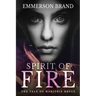 Spirit of Fire: The Tale of Marjorie Bruce