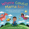 Where Could Mama Be?