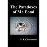 The Paradoxes of Mr. Pond