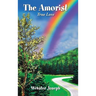 The Amorist: True Love