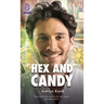 Hex and Candy: Volume 26