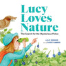 Lucy Loves Nature: The Search for the Mysterious Potoo