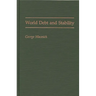 World Debt and Stability