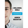 A Millennial World: Understanding the Drive of a Rising Generation
