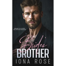 The Brides Brother: Enemies to lovers billionaire romance