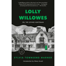 Lolly Willowes: Or, the Loving Huntsman