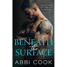 Beneath The Surface
