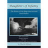 Daughters of Infamy: The Stories of the Ships That Survived Pearl Harbor