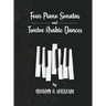 Four Piano Sonatas and Twelve Arabic Dances