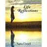Life Reflections