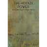 The Hidden Power and Other Papers on Mental Abilities