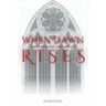 When Dawn Rises