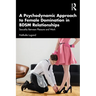 A Psychodynamic Approach to Female Domination in Bdsm Relationships: Sexuality Between Pleasure and Work