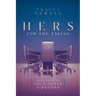 Hers for the Taking: Your Path to the C-Suite & Beyond