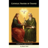Catholic Prayers of Thanks