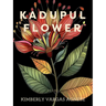 Kadupul Flower: Poems