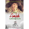 The Amish Grandson: Amish Christmas Romance