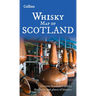Whisky Map of Scotland: Discover Where Scotland's National Drink Is Produced