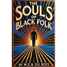 The Souls Of Black Folk(Illustrated)