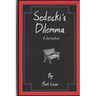 Sedecki's Dilemma: A Christian Novel