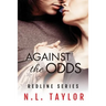 Against the Odds: Redline Series