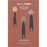 Us and Them: The Science of Identity
