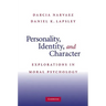 Personality, Identity, and Character