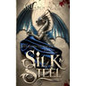 Silk & Steel