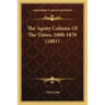 The Agony Column Of The Times, 1800-1870 (1881)
