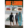 Surf Lessons: Stories Of An Eastern Surfer