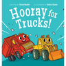 Hooray for Trucks!