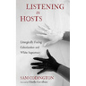 Listening as Hosts