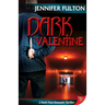 Dark Valentine