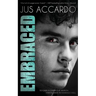 Embraced