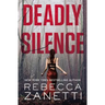 Deadly Silence