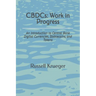 CBDCs: Work in Progress: An Introduction to Central Bank Digital Currencies