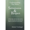 Understanding The Wife's Submission and Respect