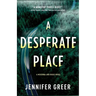 A Desperate Place