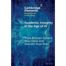 Academic Integrity in the Age of AI