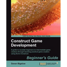 Construct Game Development Beginners Guide