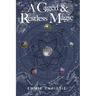 A Caged and Restless Magic